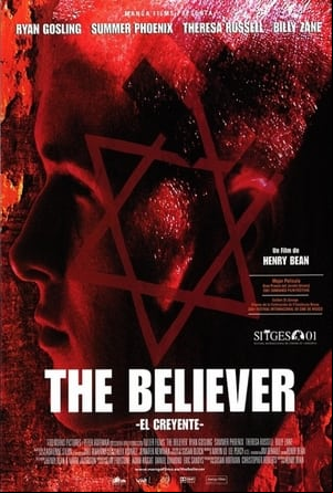 The Believer (El creyente) The Believer (El creyente)
