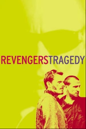Revengers Tragedy Revengers Tragedy