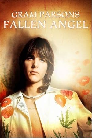 Fallen Angel: Gram Parsons Fallen Angel: Gram Parsons