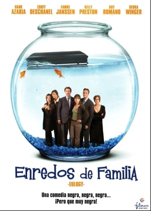 Enredos de familia (Eulogy) Enredos de familia (Eulogy)