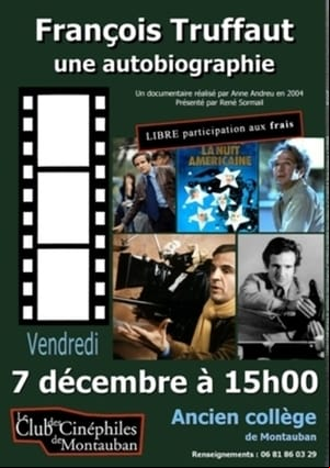François Truffaut, une autobiographie François Truffaut, une autobiographie