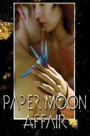 Paper Moon Affair Paper Moon Affair