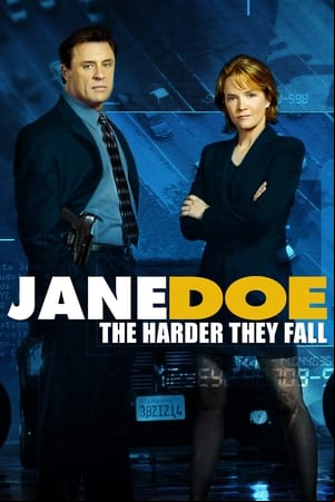Jane Doe: Más dura será la caída Jane Doe: Más dura será la caída