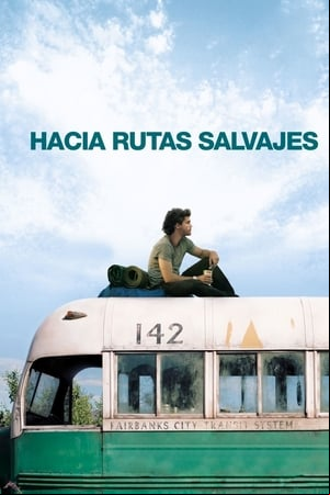 Hacia rutas salvajes Hacia rutas salvajes