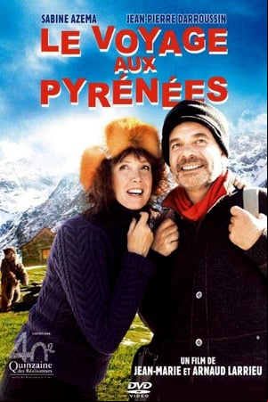 Le voyage aux Pyrénées Le voyage aux Pyrénées
