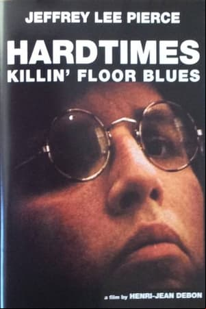 Hardtimes Killin Floor Blues Hardtimes Killin Floor Blues