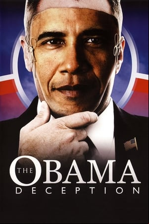 The Obama Deception The Obama Deception