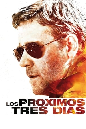 Los próximos tres días Los próximos tres días