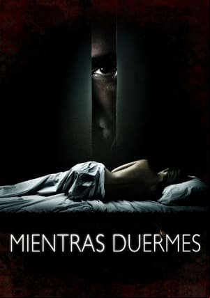 Mientras duermes Mientras duermes