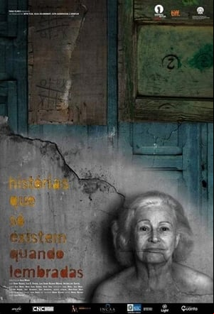 Historias que solo existen cuando son recordadas
