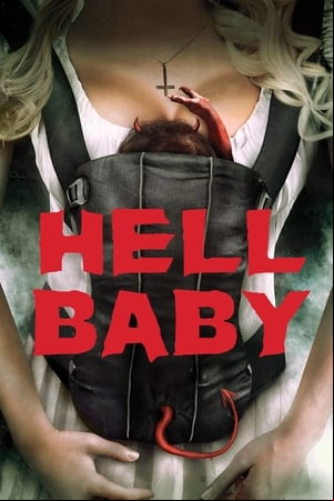 Hell Baby Hell Baby