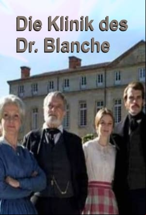 La clinique du docteur Blanche La clinique du docteur Blanche