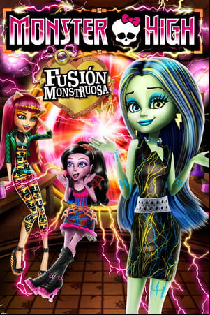 Monster High: Fusión monstruosa Monster High: Fusión monstruosa