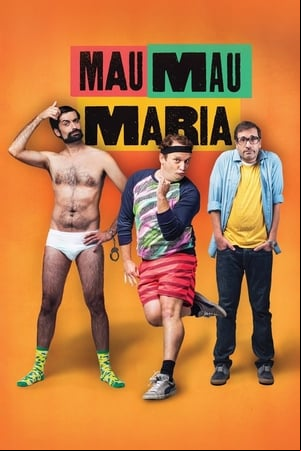 Mau Mau Maria