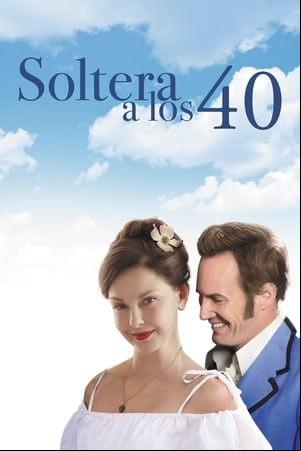 Soltera a los 40 Soltera a los 40