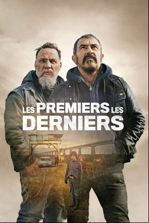 Les Premiers, les Derniers Les Premiers, les Derniers