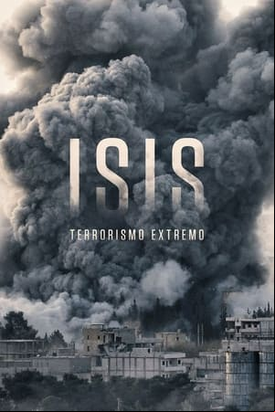 ISIS Ascenso del Terror