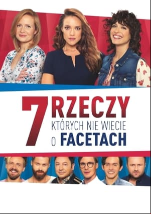 7 Rzeczy, Których Nie Wiecie o Facetach