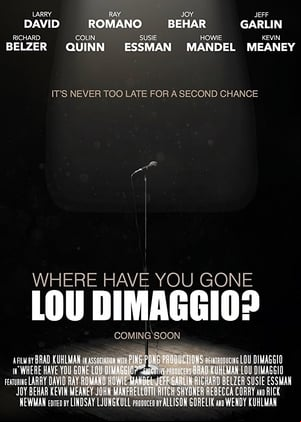 Where Have You Gone, Lou DiMaggio? Where Have You Gone, Lou DiMaggio?