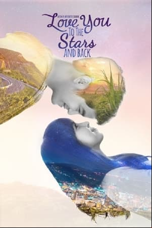 Love You to the Stars and Back Love You to the Stars and Back