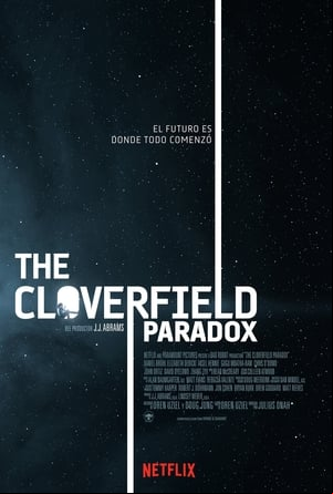 The Cloverfield Paradox The Cloverfield Paradox