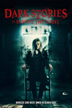 Dark Stories to Survive the Night Dark Stories to Survive the Night