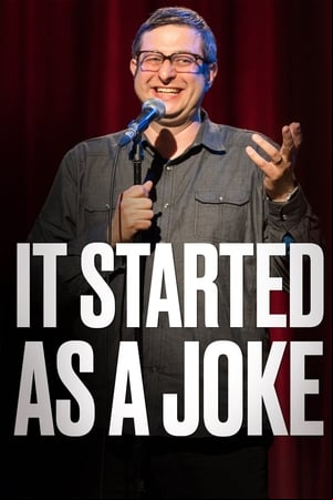 It Started As a Joke It Started As a Joke
