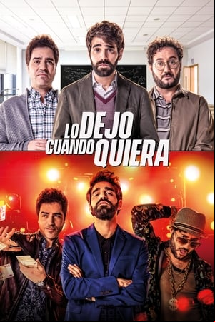 Lo dejo cuando quiera Lo dejo cuando quiera