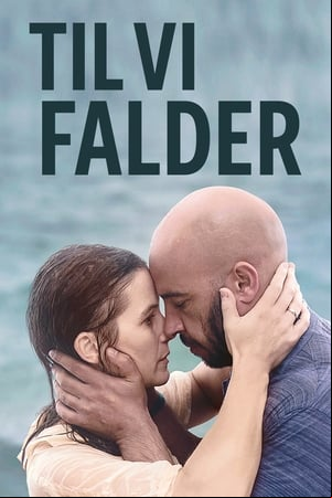 Til vi falder Til vi falder
