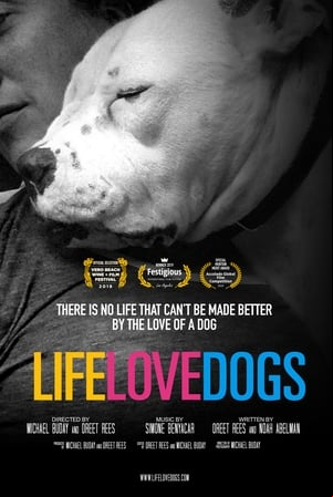 Life Love Dogs Life Love Dogs