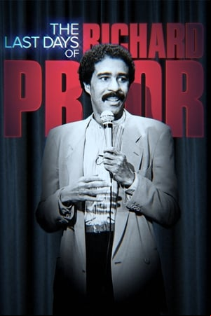 The Last Days of Richard Pryor