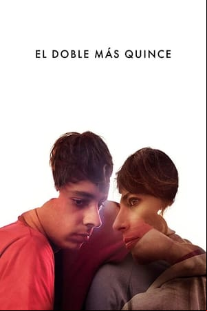 El doble más quince El doble más quince