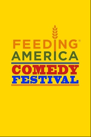 Feeding America Comedy Festival Feeding America Comedy Festival