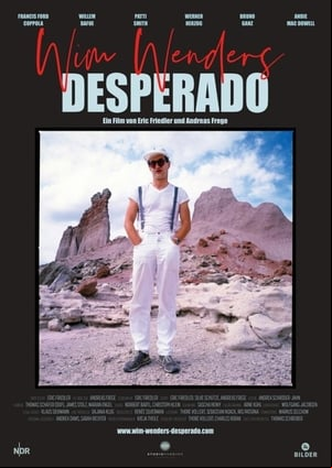 Wim Wenders, Desperado Wim Wenders, Desperado