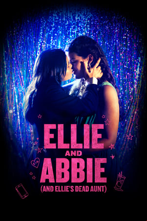 Ellie and Abbie (and Ellies Dead Aunt) Ellie and Abbie (and Ellies Dead Aunt)