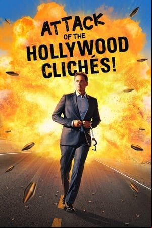 Clichés del cine de Hollywood: la lista definitiva Clichés del cine de Hollywood: la lista definitiva