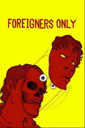 Foreigners Only