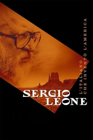 Sergio Leone - El italiano que inventó América