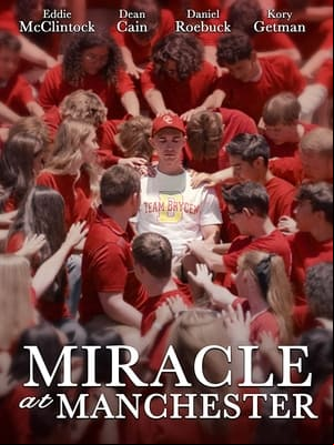 Miracle at Manchester Miracle at Manchester