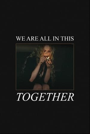 We are all in this together We are all in this together