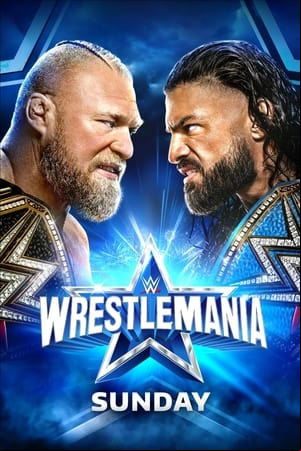 WWE WrestleMania 38 - Sunday WWE WrestleMania 38 - Sunday