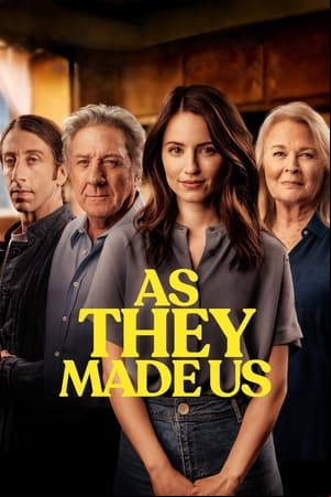 As They Made Us