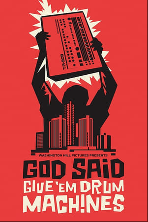 God Said Give Em Drum Machines