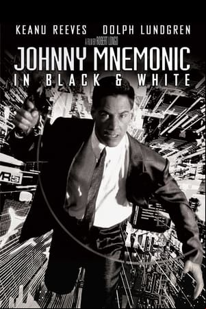 Johnny Mnemonic: In Black and White Johnny Mnemonic: In Black and White