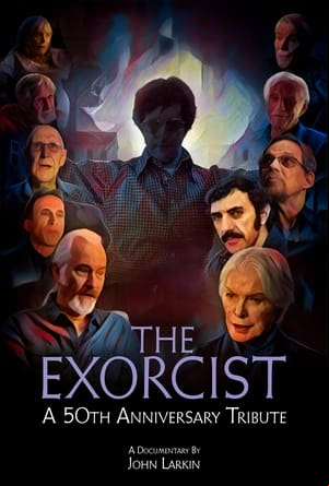 The Exorcist: 50 Years of Fear The Exorcist: 50 Years of Fear
