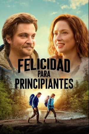 Felicidad para principiantes Felicidad para principiantes