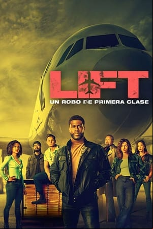 Lift: Un robo de primera clase Lift: Un robo de primera clase