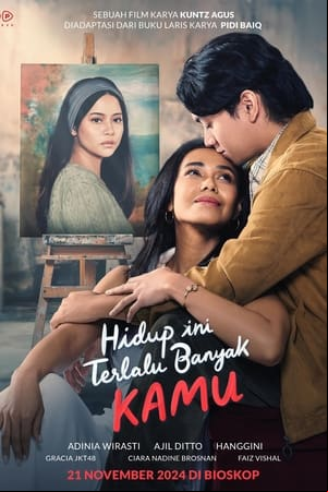Hidup Ini Terlalu Banyak Kamu