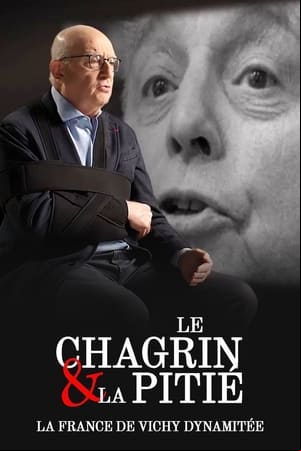 « Le Chagrin et la Pitié » : La  de Vichy dynamitée