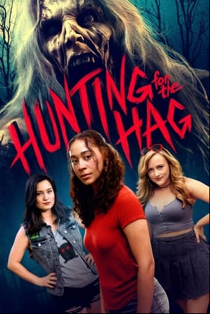 Hunting for the Hag Hunting for the Hag